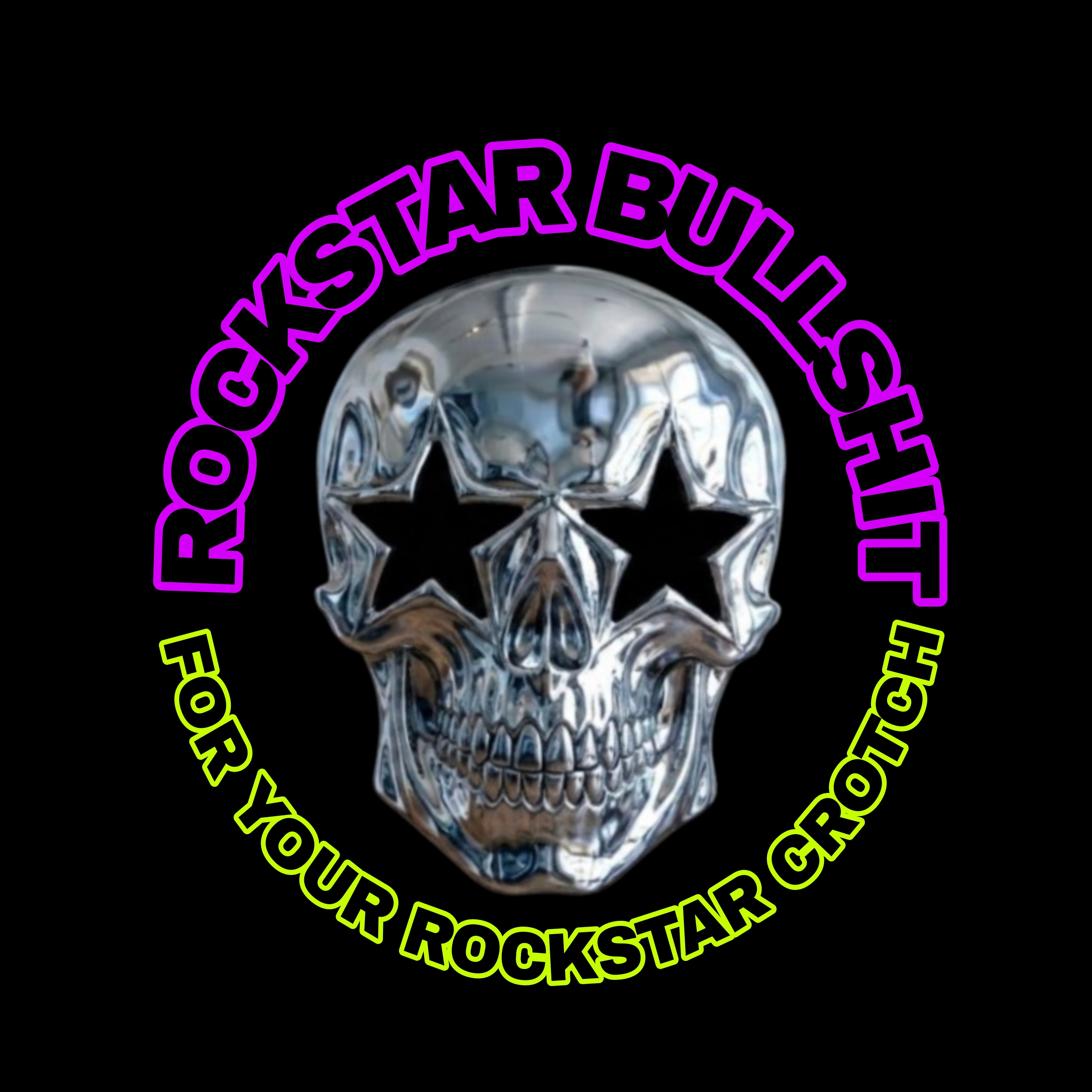 Rockstar Bullshit — For Your Rockstar Crotch logo